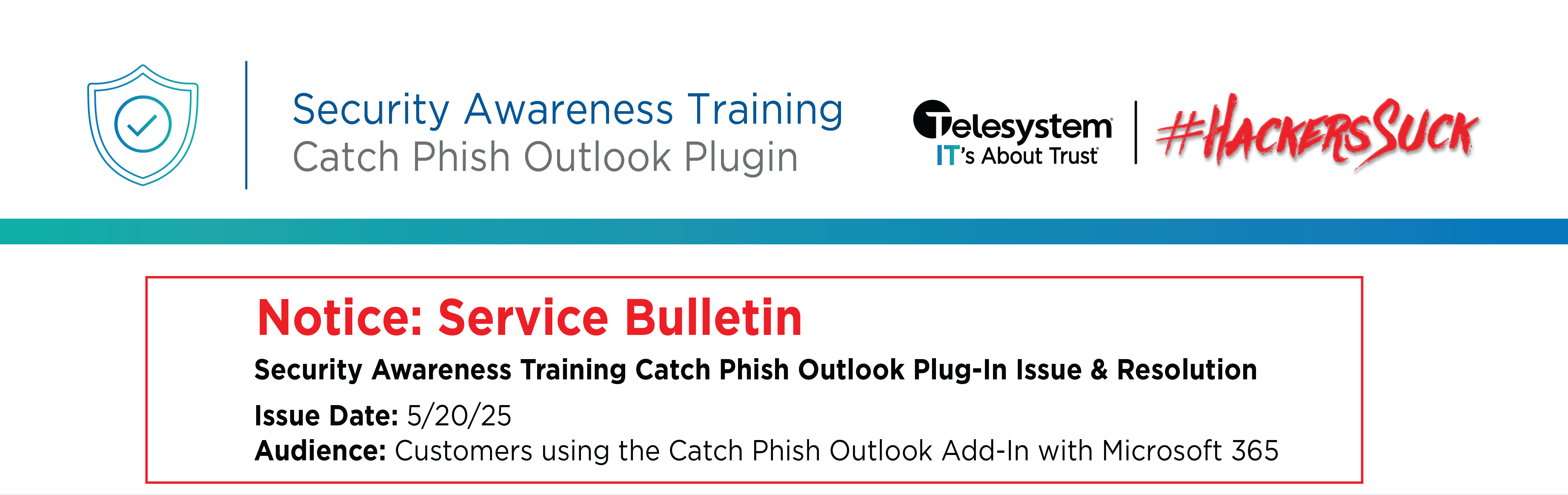 Telesystem SAT Catch Phish - Service Bulletin